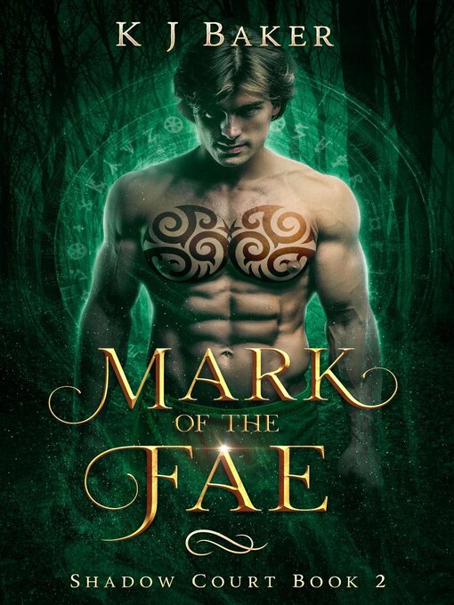 Title details for Mark of the Fae by K J Baker - Available